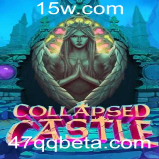 Explorando o Fascinante Mundo de CollapsedCastle com 47QQbet