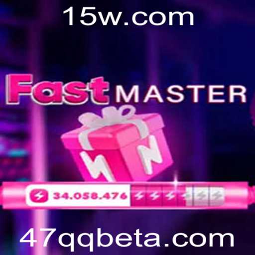 Descubra as Emoções de FastMaster e suas Regras com 47QQbet
