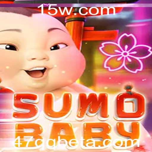 Descubra o Fascinante Mundo de SumoBaby e 47QQbet: Um Jogo Inovador