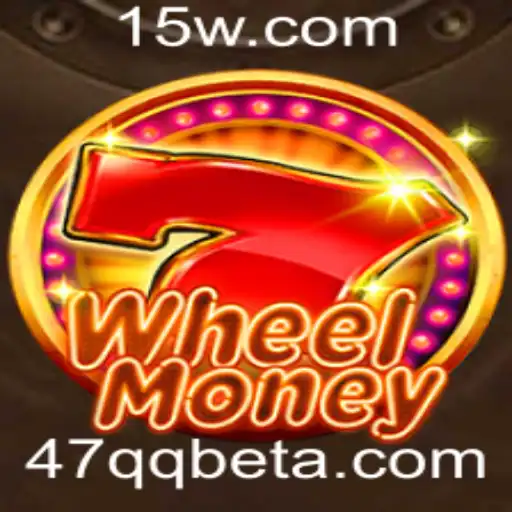 WheelMoney: Um Jogo Revolucionário com a Palavras-Chave 47QQbet
