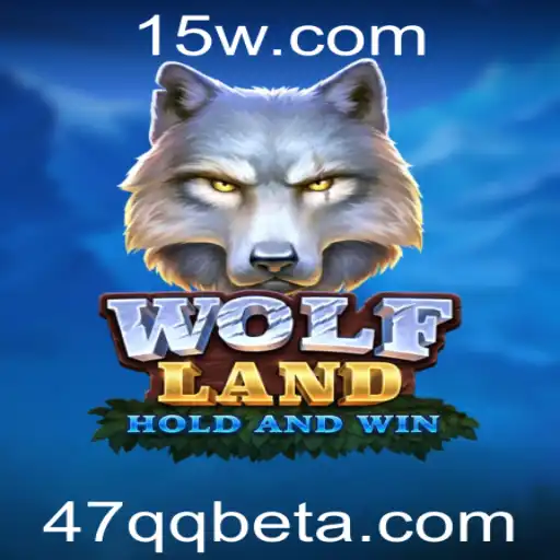 Explorando WolfLand: O Jogo de Estratégia e Aventura com 47QQbet